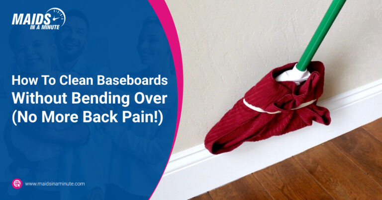 How to Clean Baseboards Without Bending Over