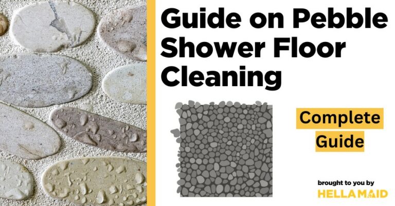 How to Clean Pebble Shower Floor